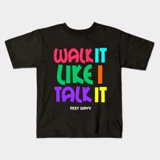 WALK IT TALK IT Kids T-Shirt